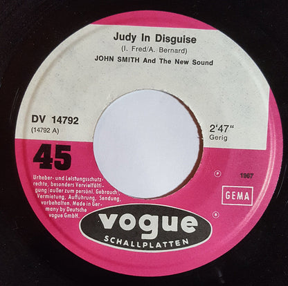 John Smith And The New Sound : Judy In Disguise (7", Single)