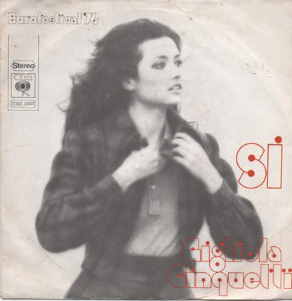 Gigliola Cinquetti : Sì (7", Single)