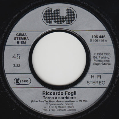 Riccardo Fogli : Torna A Sorridere (7", Single)