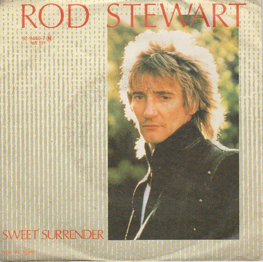 Rod Stewart : Sweet Surrender (7", Single)