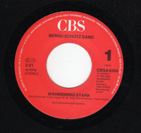 Bernd Schütz Band : Wahnsinnig Stark (7", Single)