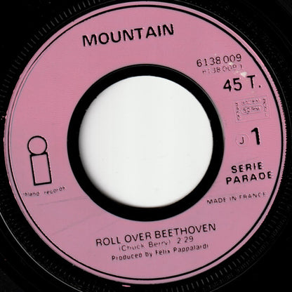 Mountain : Roll Over Beethoven (7", Single)
