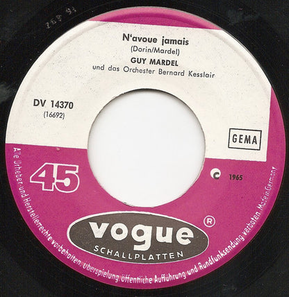 Guy Mardel : N'avoue Jamais / S'il Pleut Aujourd'hui (7", Single)