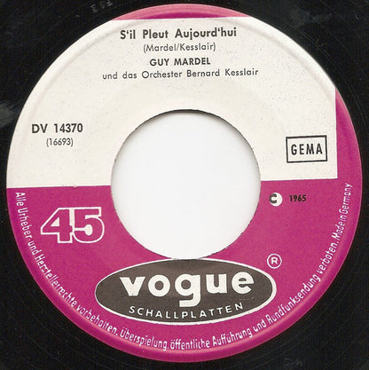 Guy Mardel : N'avoue Jamais / S'il Pleut Aujourd'hui (7", Single)
