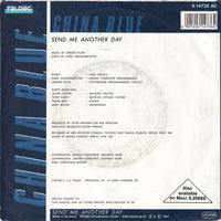China Blue (3) : Send Me Another Day (7", Single)