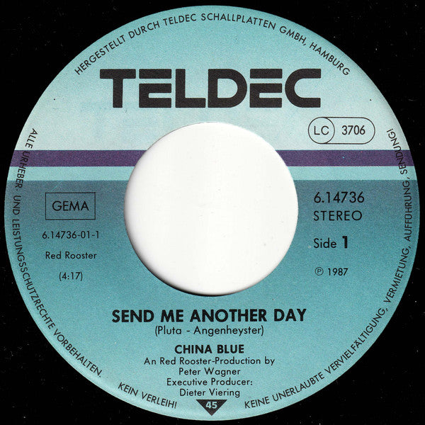 China Blue (3) : Send Me Another Day (7", Single)