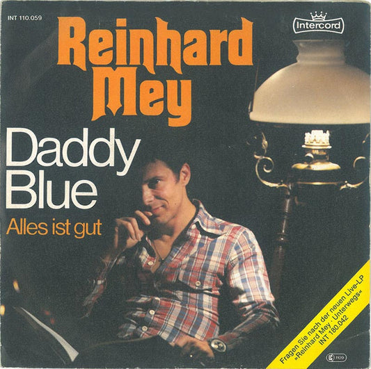 Reinhard Mey : Daddy Blue (7", Single)