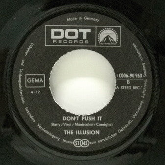 The Illusion : Together / Don't Push It (7", Single)