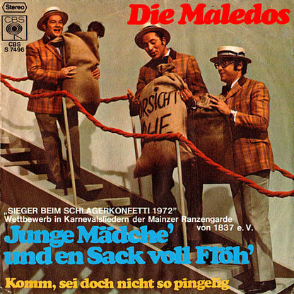 Die Maledos : Junge Mädche' Und En Sack Voll Flöh' (7", Single)