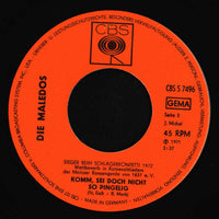 Die Maledos : Junge Mädche' Und En Sack Voll Flöh' (7", Single)
