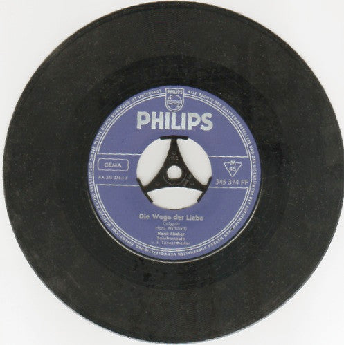 Horst Fischer : Die Wege Der Liebe (7", Single, Mono)