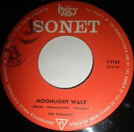 The Violents (2) : Alpenrose / Moonlight Walk (7", Lar)