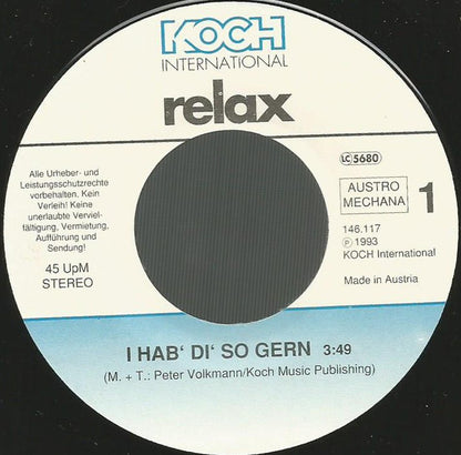 Relax (2) : I Hab' Di' So Gern (7")