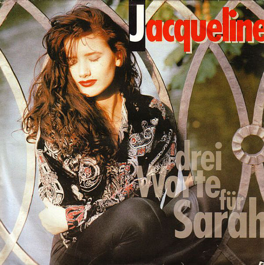 Jacqueline (5) : Drei Worte Für Sarah (7", Single)