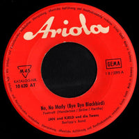 Jan & Kjeld : No, No Mady (Bye Bye Blackbird) / Ich Wollt' Ein Mädchen Küssen (7", Single, Mono)