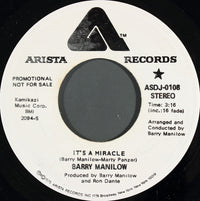 Barry Manilow : It's A Miracle (7", Single, Mono, Promo)