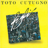 Toto Cutugno : Figli (7")