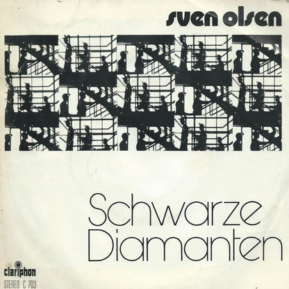 Sven Olsen (2) : Schwarze Diamanten / Glück Auf, Glück Auf... (7", Single)