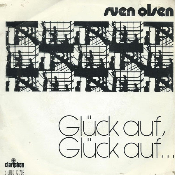 Sven Olsen (2) : Schwarze Diamanten / Glück Auf, Glück Auf... (7", Single)