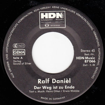 Ralf Daniél : Der Weg Ist Zu Ende / Julia (7", Single)