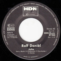 Ralf Daniél : Der Weg Ist Zu Ende / Julia (7", Single)
