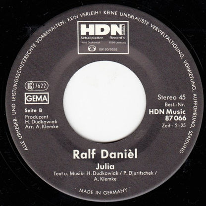 Ralf Daniél : Der Weg Ist Zu Ende / Julia (7", Single)