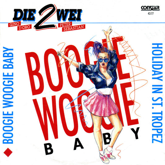 Die Zwei (3) : Boogie Woogie Baby (7", Single)