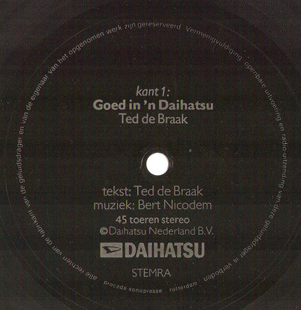 Ted De Braak : Goed In 'N Daihatsu (Flexi, 7")