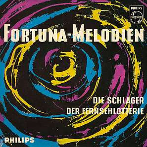 Der Berolina-Chor / William Greihs Und Sein SFB-Tanzorchester : Fortuna - Melodien Die Schlager Der Fernsehlotterie (7", EP)