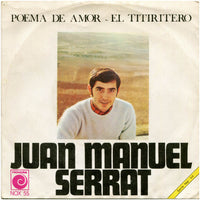 Joan Manuel Serrat : El Titiritero / Poema De Amor (7", Single)