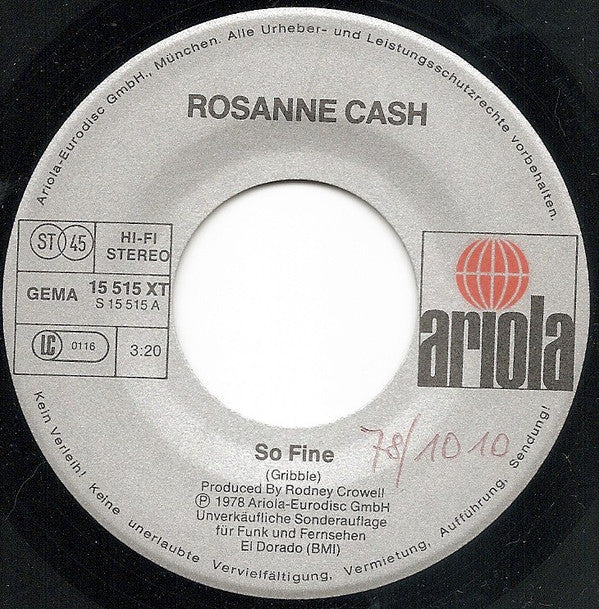 Rosanne Cash : So Fine (7", Single, S/Edition)