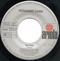 Rosanne Cash : So Fine (7", Single, S/Edition)