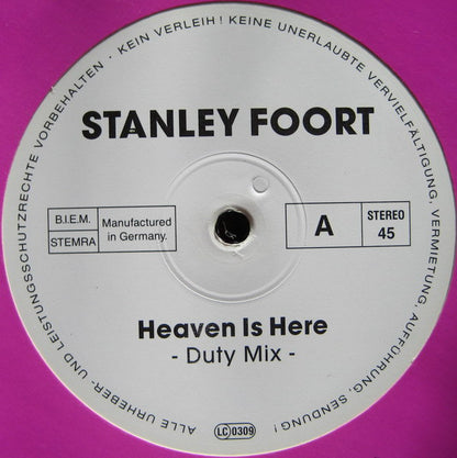 Stanley Foort : Heaven Is Here (12")