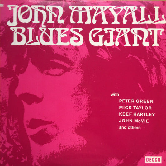 John Mayall  With  Peter Green (2), Mick Taylor, Keef Hartley, John McVie : Blues Giant (2xLP, Comp, Gat)