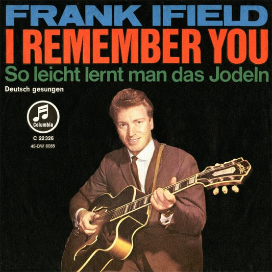 Frank Ifield : I Remember You  (7", Single)