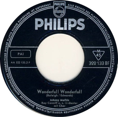 Johnny Mathis / Ray Conniff & His Orchestra : It's Not For Me To Say  (7", Single, Mono)