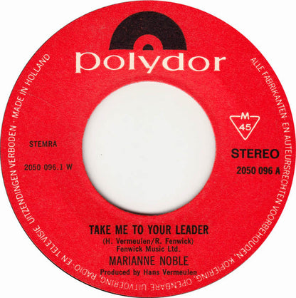 Marianne Noble : Take Me To Your Leader (7", Single)