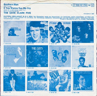 The Dave Clark Five : Southern Man (7", Single)