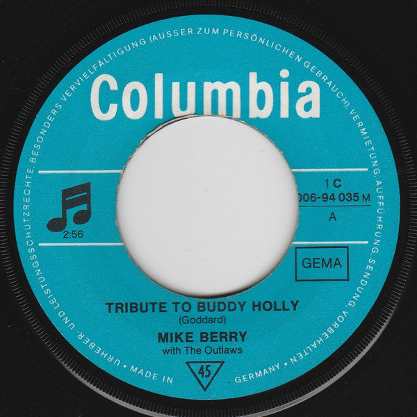 Mike Berry With The Outlaws (3) : Tribute To Buddy Holly / What's The Matter (7", Single)