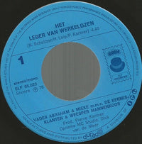 Vader Abraham & Mieke m.m.v. De Kermisklanten & Weesper Mannenkoor : Het Leger Van Werkelozen (7")