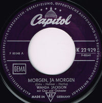 Wanda Jackson : Morgen, Ja Morgen / Ich Schau' Hinunter In's Tal (7", Single)