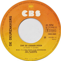 De Deurzakkers M.m.v. F.C. Den Bosch & De Kikvorschen : Zak Es Lekker Door (7", Single)