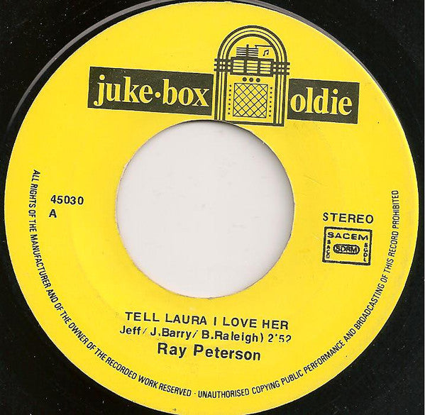 Ray Peterson : Tell Laura I Love Her / Wedding Day (7", RE)