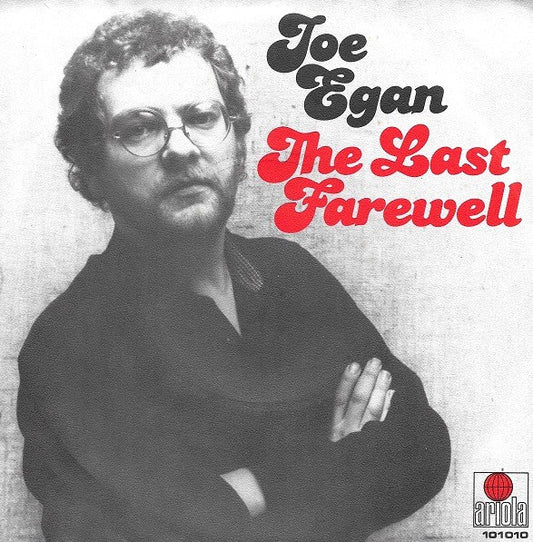 Joe Egan : The Last Farewell (7", Single)