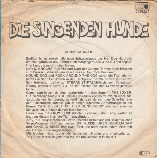 Die Singenden Hunde* : Hot Dog Rock 'N' Roll (7")