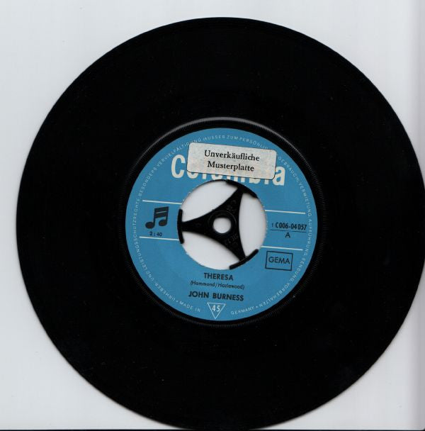 John Burness : Theresa / I Don't Want You (Any More) (7")