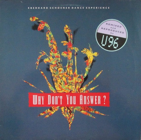 Eberhard Schoener Dance Experience : Why Don't You Answer? (12")