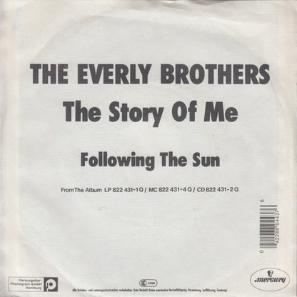 The Everly Brothers* : The Story Of Me (7", Single)