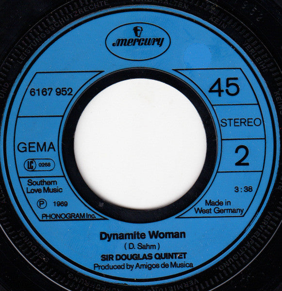 Sir Douglas Quintet : Mendocino / Dynamite Woman (7", Single, RE)