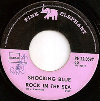 Shocking Blue : Rock In The Sea (7", Single)